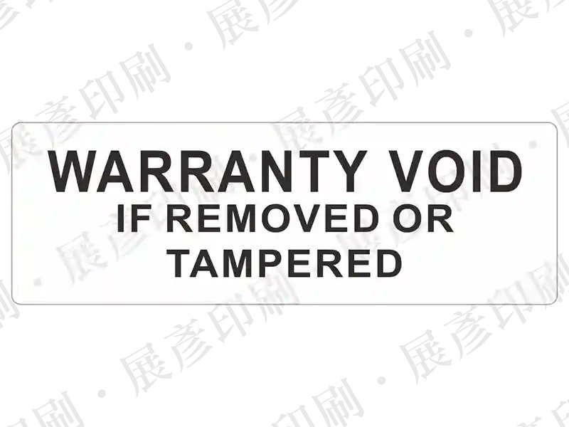 黑字「WARRANTY VOID IF REMOVED OR TAMPERED」。用途：移除或篡改保固無效標示。語系：英文