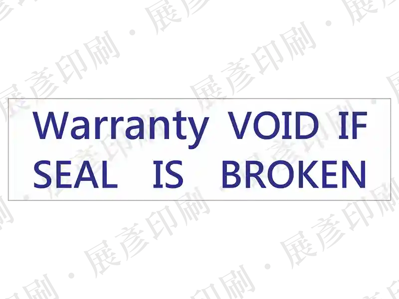 白底藍字，文字「Warranty VOID IF SEAL IS BROKEN」。用途：防拆保固標示。語系：英文